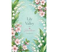 Lily of the Valley & Hawthorn Floral Notebook: A Beautiful Lined Journal for Writing, Notes, Goal Setting, Reflection & Daily Inspiration