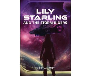 Lily Starling and the Storm Riders: 2