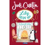 Lily Steps Up: A Lissadell Story (Lissadell Series)