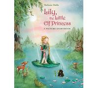 Lily, the Little Elf Princess