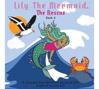 Lily the Mermaid, The Rescue (Cawsand Bay adventures)