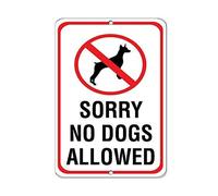 Lilyanaen New Metal Sign Aluminum Sign Sorry No Dogs Allowed Pet Animal Sign for Outdoor & Indoor 12" x 8"