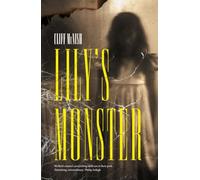 Lily's Monster