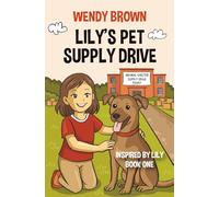LILYS PET SUPPLY DRIVE (INSPIRED BY LILY)