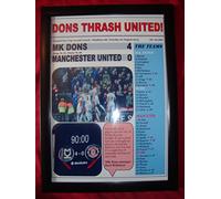 Lilywhite Multimedia MK Dons 4 Manchester United 0-2014 Capital One Cup - framed print