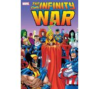 Lim, Ron - Infinity War TPB (Marvel Masterworks Library)