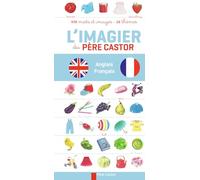 L'imagier du pere Castor: anglais-francais