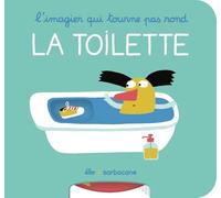 L'imagier qui tourne pas rond - La toilette