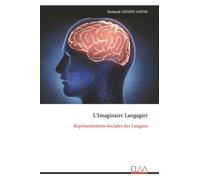 L'Imaginaire Langagier: Représentations Sociales des Langues