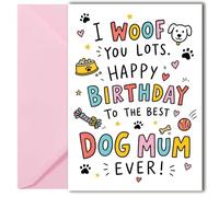 LimaLima Birthday Card From The Dog Best Dog Mum Ever Design