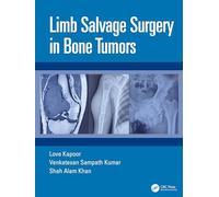 Limb Salvage Surgery in Bone Tumors