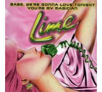 Lime - Babe We're Gonna Love Tonight
