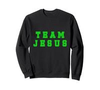 Lime green text Team Jesus Christian Athletic sports faith Sweatshirt