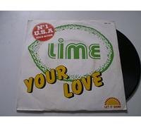 Lime - Your love (1981) / Vinyl single [Vinyl-Single 7''] [VINYL]