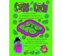 Limes, Limón: A bilingual rhyming story / Un cuento bilingüe que rima