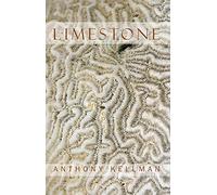 Limestone: An Epic Poem of Barbados
