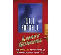 Limey Gumshoe: The true-life adventures of an undercover detective