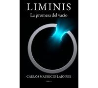 LIMINIS: La Promesa del Vacío