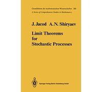 Limit Theorems for Stochastic Processes
