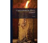 L'imitation De JÃ(c)sus-christ