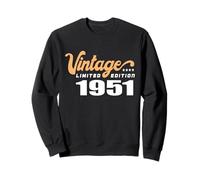 Limited Edition 1951 Birthday 1951 Born in 1951 Sweatshirt
