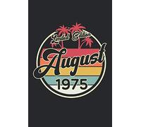 Limited Edition August 1975: 6" x 9" Lined - Notebook - Memo Book - Paperback - Journal - Diary - A funny gift for friends or family to celebrate the ... for guestbook entries, wishes and sayings