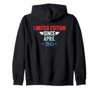 Limited Edition Since April 1945 Zip Hoodie