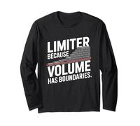 Limiter Because Volume Has Boundaries Audio Engineer Studio Long Sleeve T-Shirt