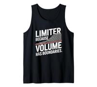 Limiter Because Volume Has Boundaries Audio Engineer Studio Tank Top