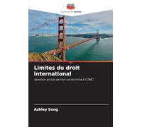Limites du droit international: Sanction en cas de non-conformité à l'OMC