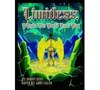 Limitless: A Light The World Can’t Dim