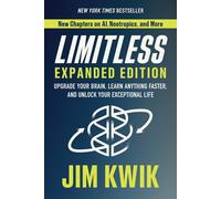 Limitless Expanded Edition: Upgrade Your Brain, Learn Anything Faster, and...