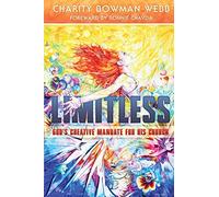 Limitless: God's Creative Mandate for His Church