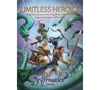 Limitless Heroics: Including Characters with Disabilities, Mental Illness, and Neurodivergence in Fifth Edition