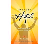 Limitless Hope: Renewing Your Mind for Supernatural Living