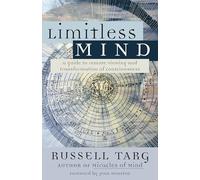 Limitless Mind: A Guide to Remote Viewing
