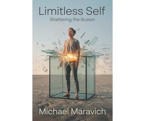Limitless Self: Shattering the Illusion