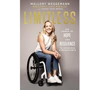 Limitless: The Power of Hope and Resilience to Overcome Circumstance