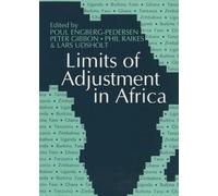 Limits of Adjustment in Africa - The Effects of Economic Liberalization, 1986-94