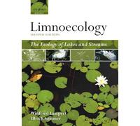 Limnoecology : The Ecology of Lakes and Streams: The Ecology of Lakes and Streams