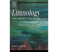 Limnology: Lake and River Ecosystems