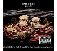 Limp Bizkit - Chocolate Starfish and the Hotdog Flavored Water