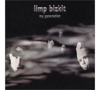 Limp Bizkit - My Generation [CD 1]