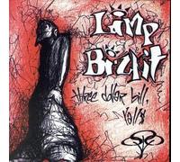 Limp Bizkit - Three Dollar Bill Y'all