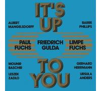 LIMPE/FUCHS,PAUL/GULDA,FRIEDRICH FUCHS - IT'S UP TO YOU (2LP) 2 VINYL LP NEW