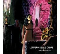 L'impero Delle Ombre - I Compagni Di Baal