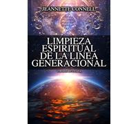 Limpieza Espiritual de la Linea Generacional