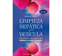 Limpieza hepatica y de la vesicula / The Amazing Liver and Gallbladder Flush