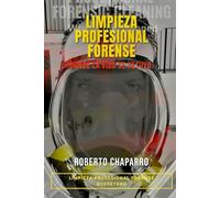 Limpieza Profesional Forense: Donde la vida se detuvo