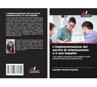 L'implementazione dei servizi di orientamento e il suo impatto: Il suo impatto sull'accesso e sulla qualità in scuole selezionate della città di Caloocan Nord